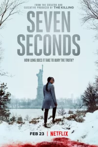 Семь секунд (2018) онлайн