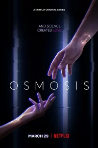 Осмос (2019) онлайн