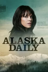 Аляска Дэйли (2022) онлайн
