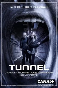 Туннель (2013) смотреть онлайн