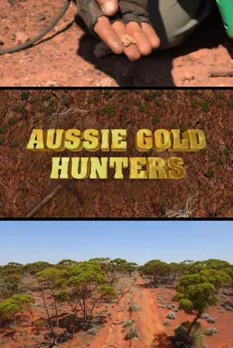 Австралийские золотоискатели (2016) онлайн