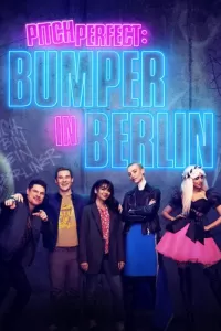 Идеальный голос: Бампер в Берлине (2022) смотреть онлайн