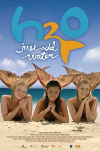 H2O: Просто добавь воды (2006) онлайн