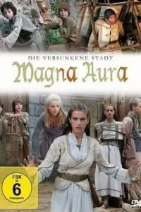 Магна Аура (2009) смотреть онлайн