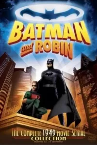 Бэтмен и Робин (1949) смотреть онлайн