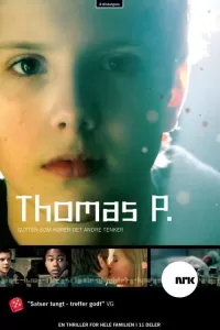 Томас П. (2007) смотреть онлайн