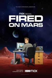 Уволен на Марсе (2023) смотреть онлайн