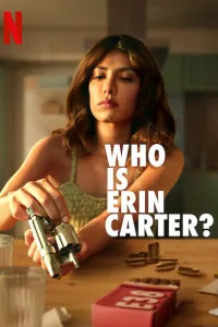 Кто такая Эрин Картер? (2023) смотреть онлайн
